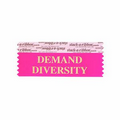 Demand Diversity Award Ribbon w/ Gold Print (4"x1 5/8")